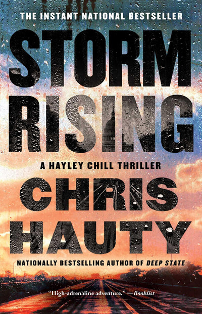Storm Rising: A Thriller (3) (A Hayley Chill Thriller)