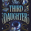 The Third Daughter (Volume 1) (Betrayal Prophecies, 1)