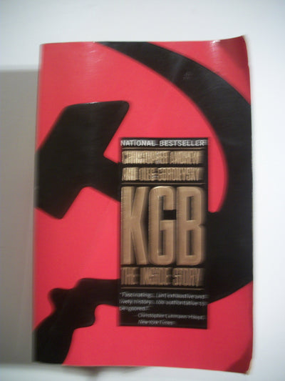 KGB: The Inside Story of Its Foreign Operations from Lenin t