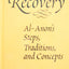 Paths to Recovery: Al-Anon's Steps, Traditions and Concepts