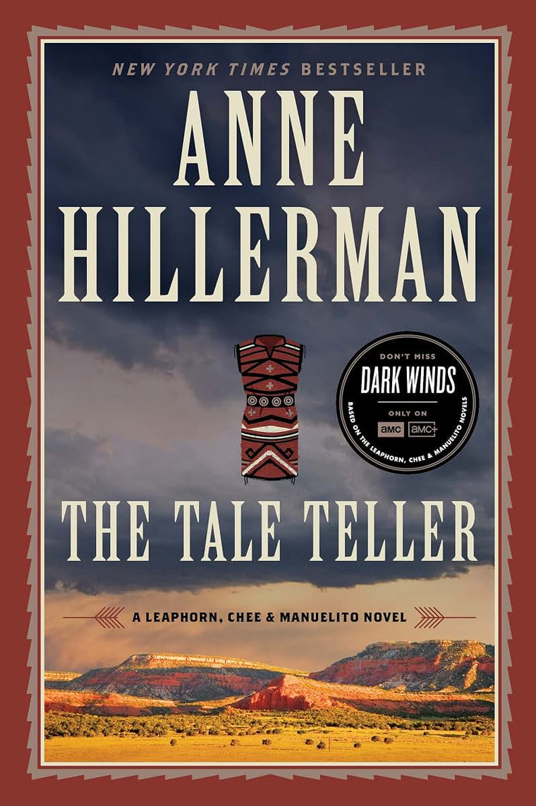 The Tale Teller: A Leaphorn, Chee & Manuelito Novel (A Leaphorn, Chee & Manuelito Novel, 5)