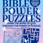 Bible Power Puzzles: 500 Scripture-Inspired Games-Learn the Word of God Through the Power of Puzzles! (Large Print)