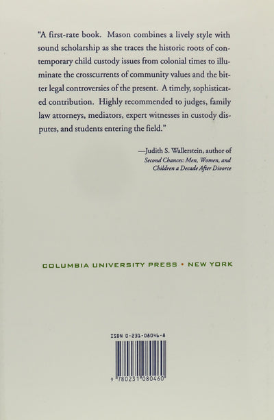 From Father's Property to Children's Rights: The History of Child Custody in the United States