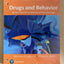 Drugs and Behavior: An Introduction to Behavioral Pharmacology