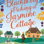 Blackberry Picking at Jasmine Cottage (The Little Village on the Green) (Book 2)