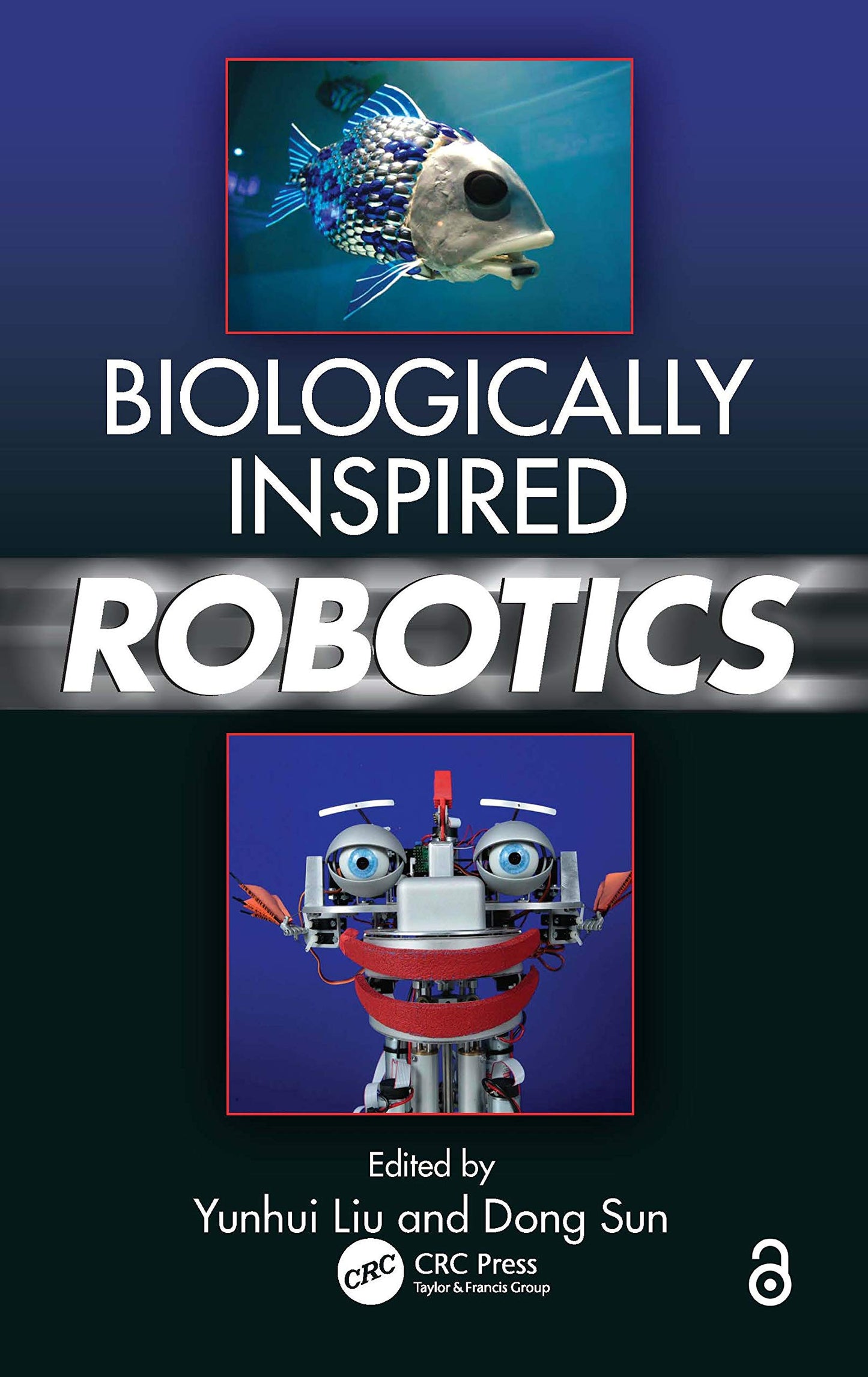 Biologically Inspired Robotics: Robotics