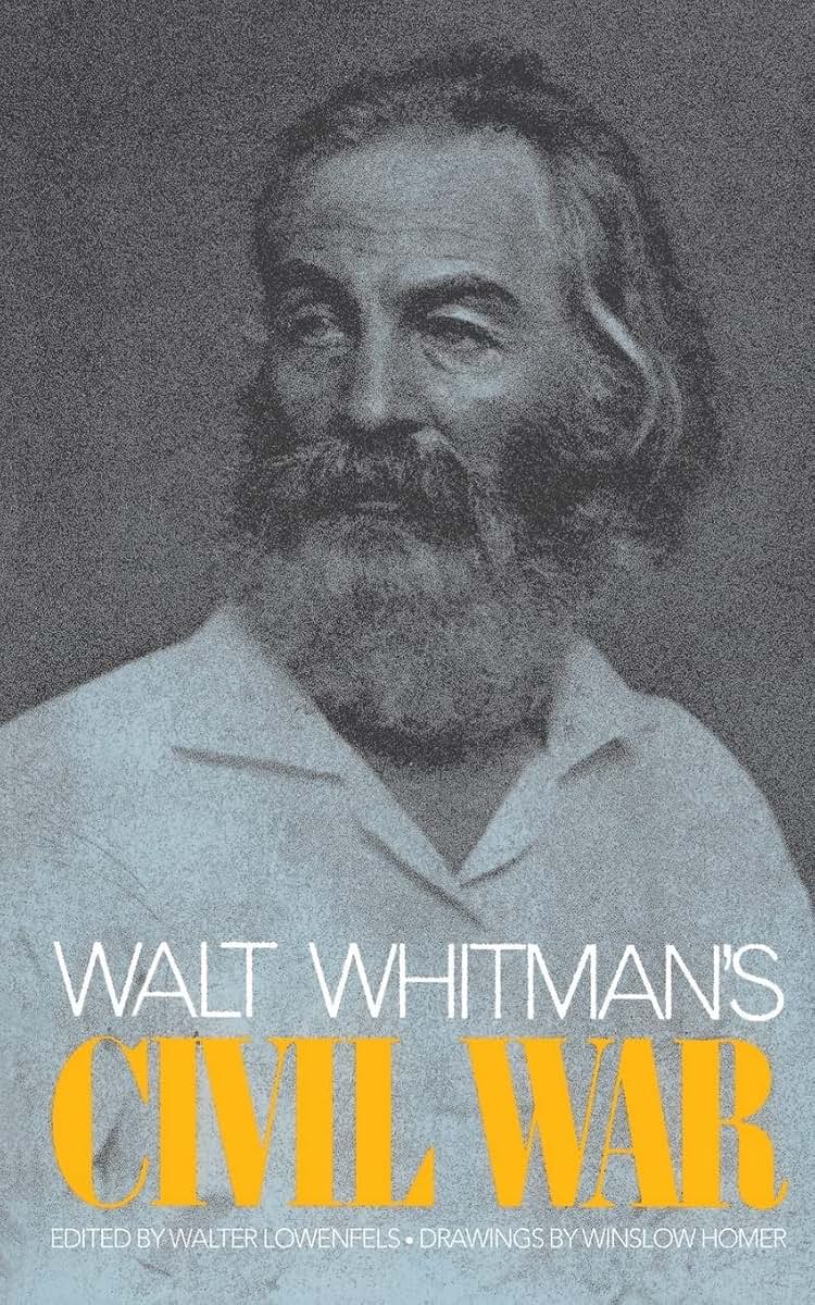 Walt Whitman's Civil War (Da Capo Paperback)