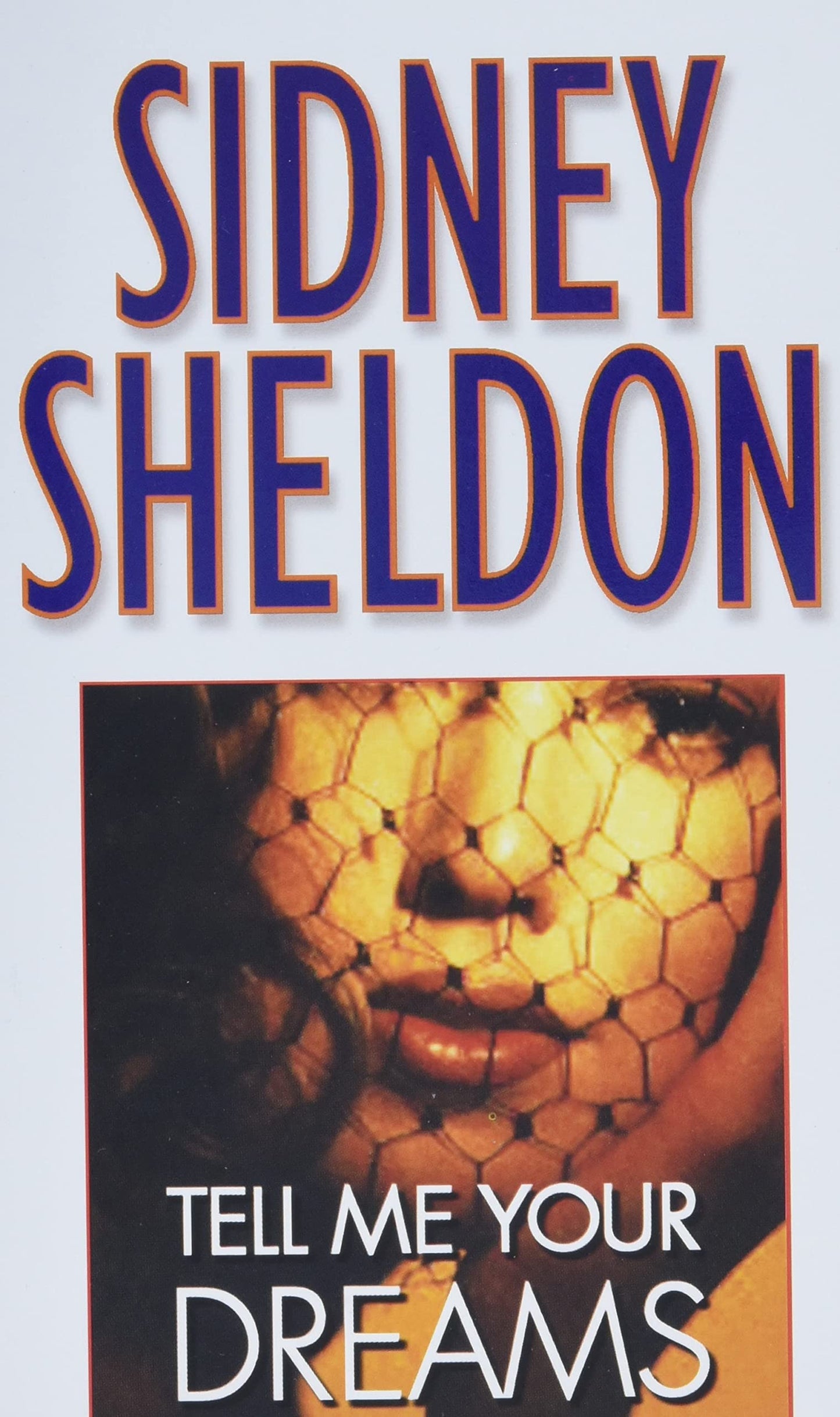 Tell Me Your Dreams by Sheldon, Sidney
