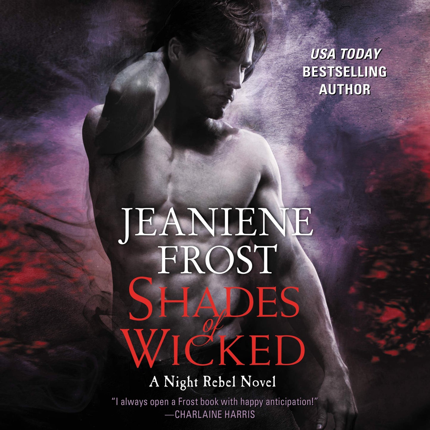 Shades of Wicked: A Night Rebel Novel (Night Rebel Series, Book 1) (Night Rebel Series, 1)