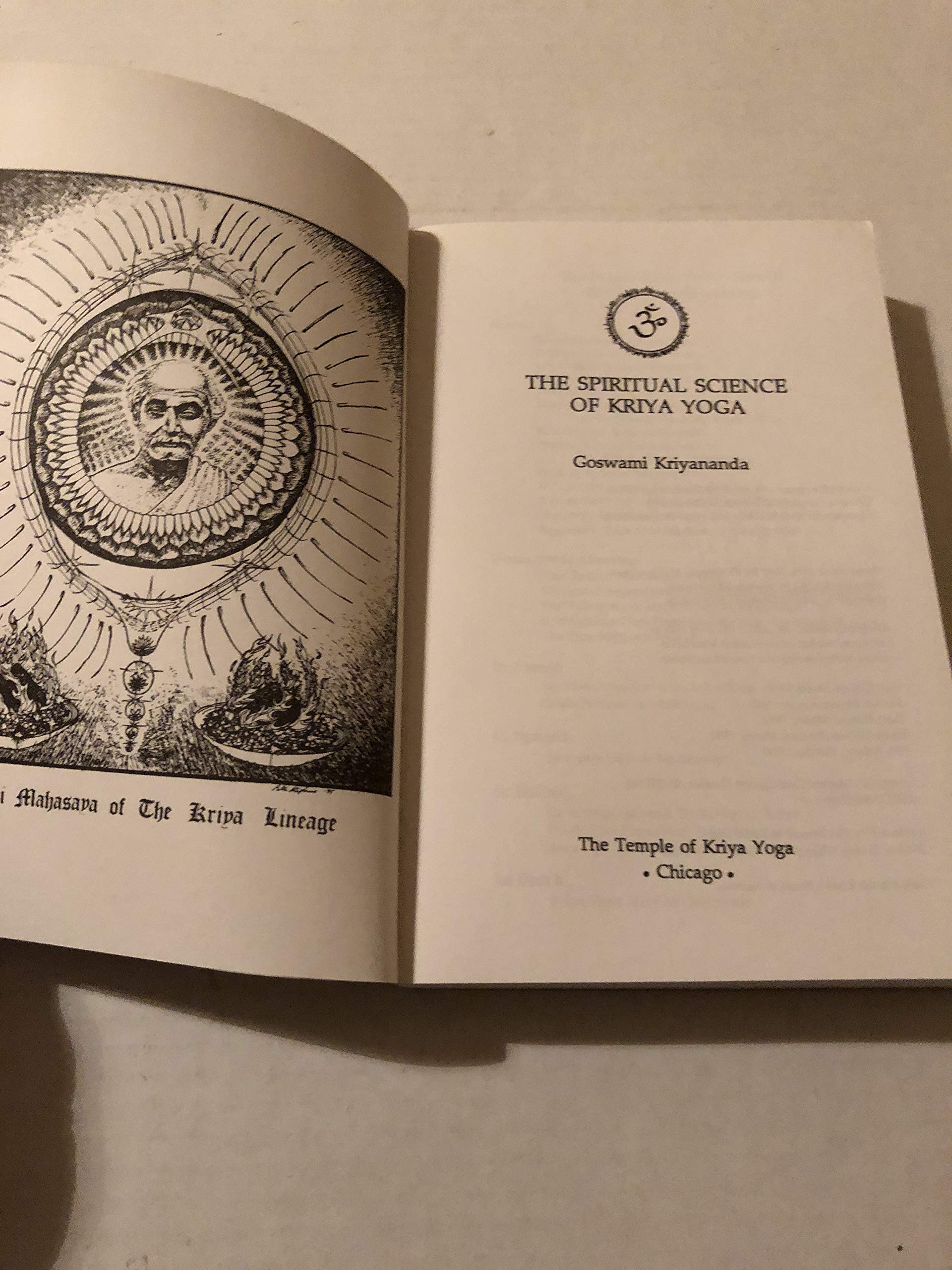 The Spiritual Science of Kriya Yoga