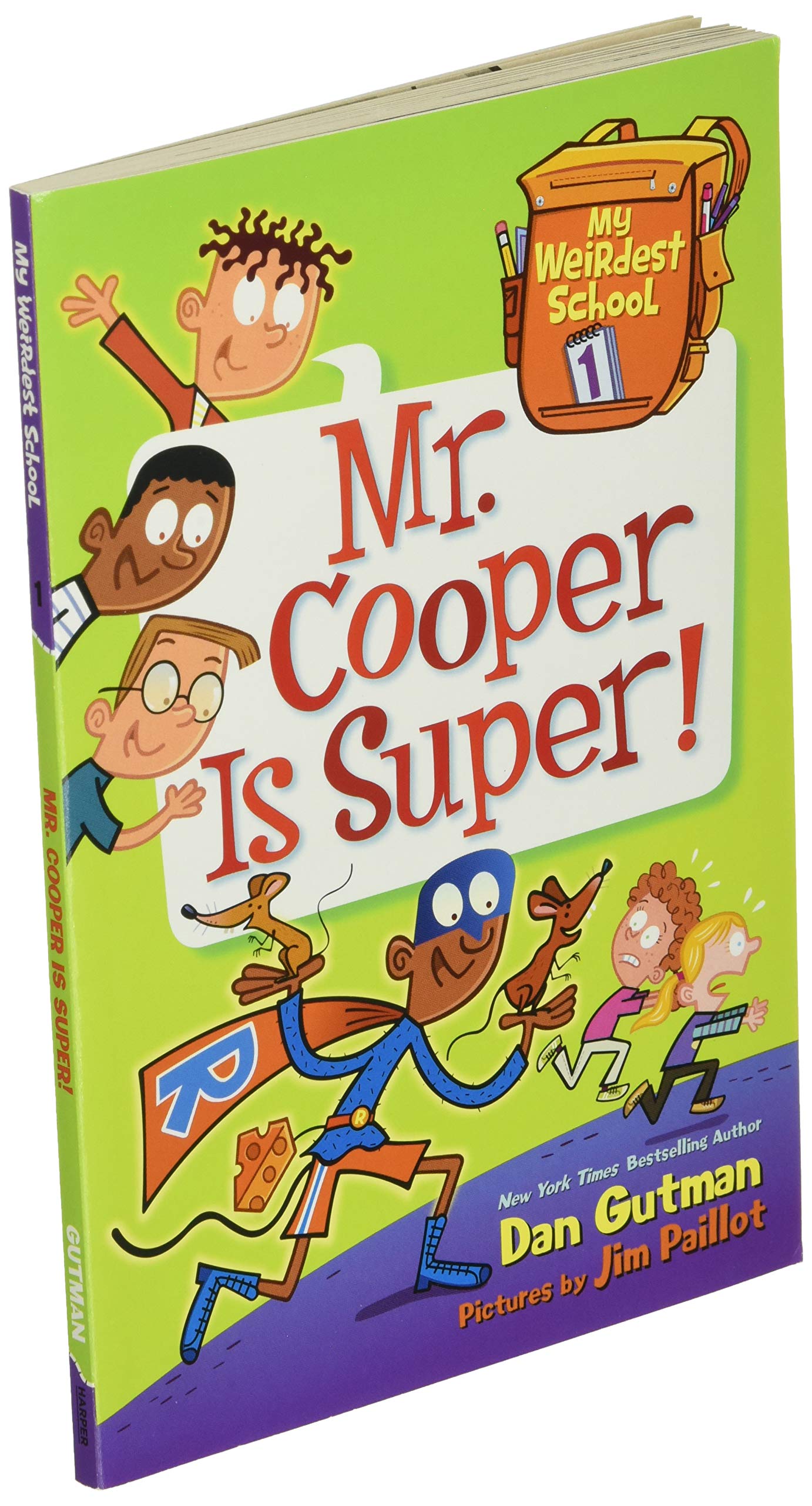 My Weirdest School #1: Mr. Cooper Is Super!