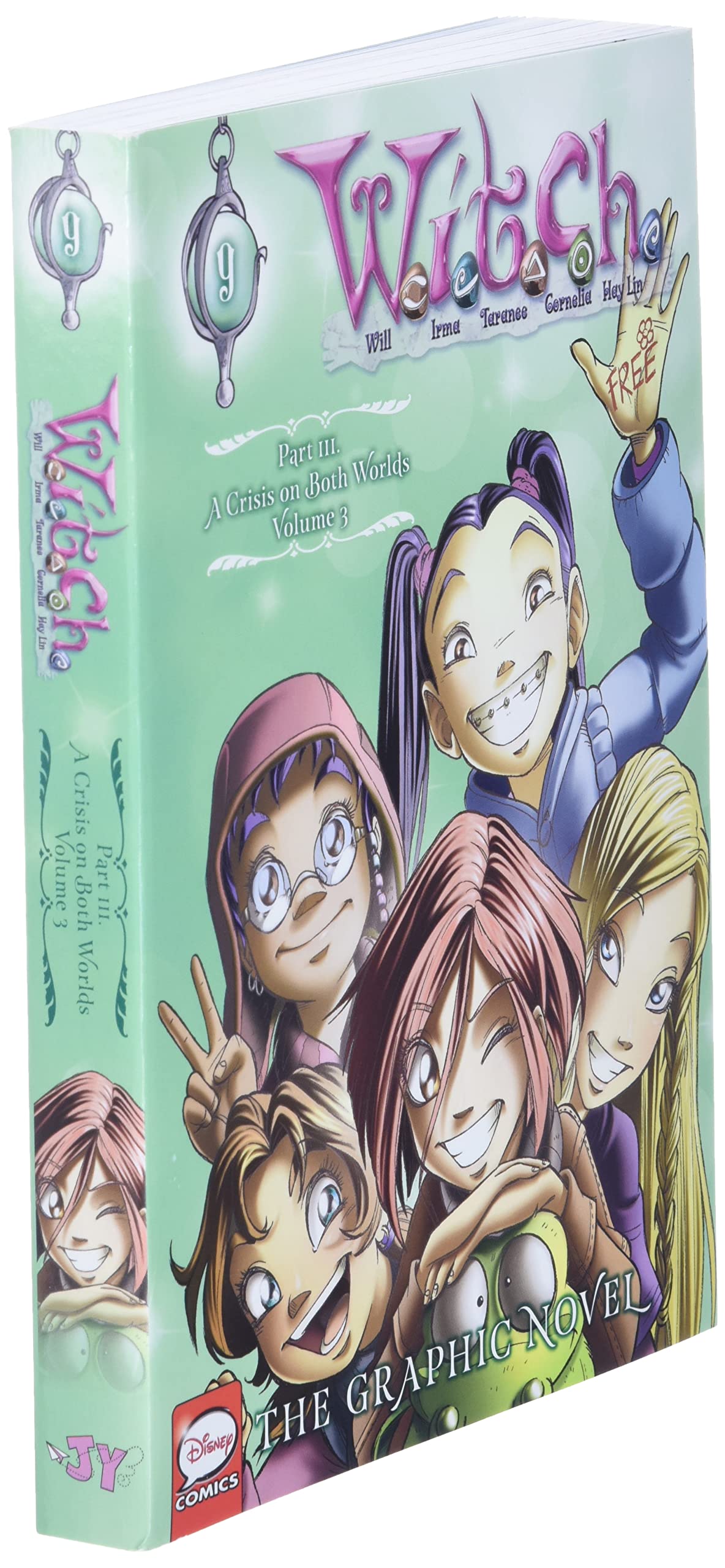 W.I.T.C.H.: The Graphic Novel, Part III. A Crisis on Both Worlds