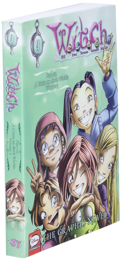W.I.T.C.H.: The Graphic Novel, Part III. A Crisis on Both Worlds