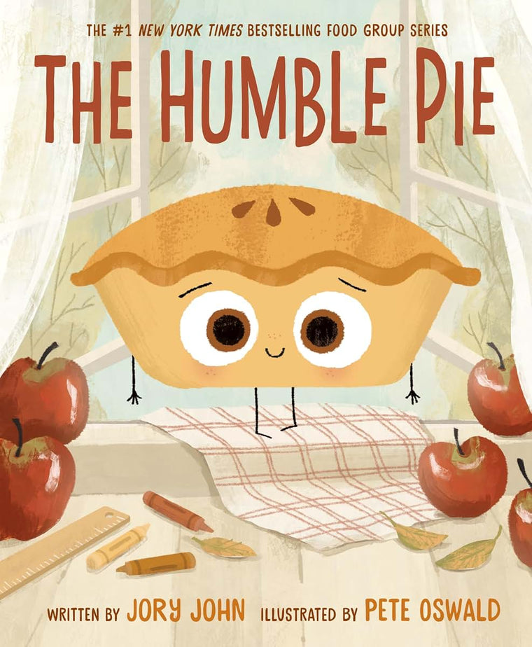 The Humble Pie: A Funny and Empowering Food Group Story about Finding your Voice for Kids 4-8 (The Food Group)