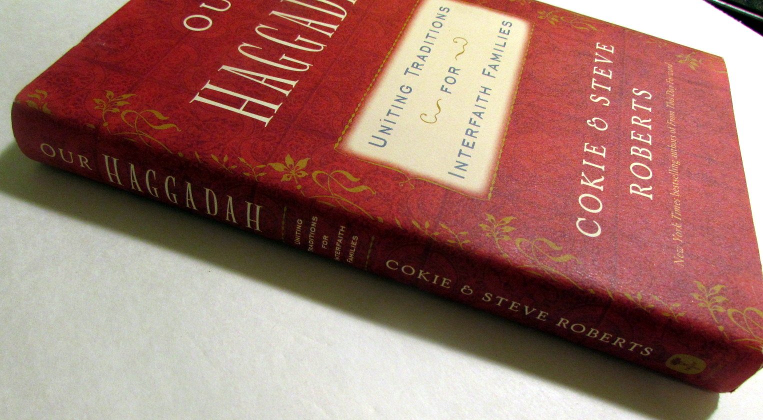 Our Haggadah: Uniting Traditions for Interfaith Families
