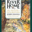 River Home: An Angler's Explorations