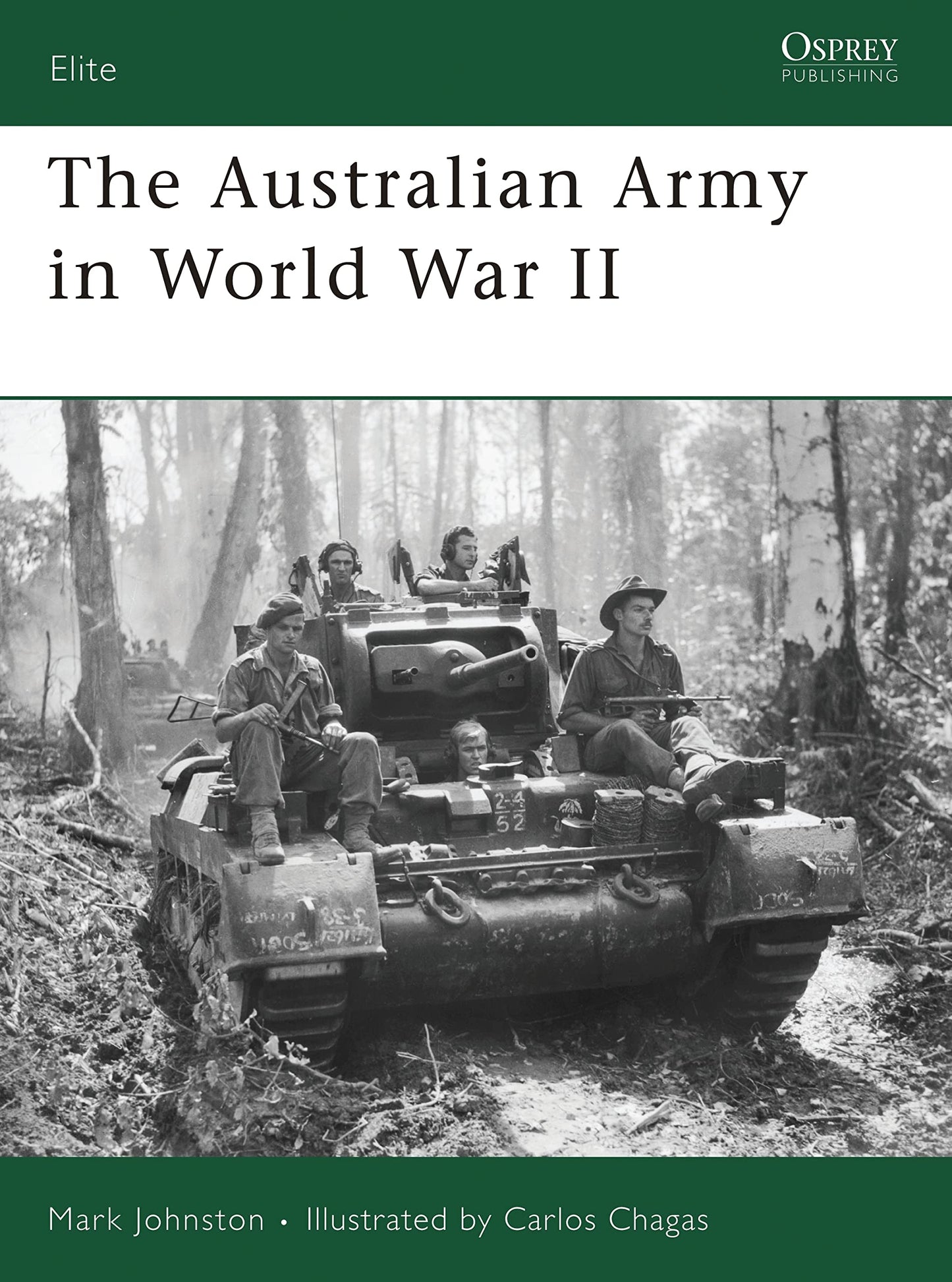 The Australian Army in World War II (Elite)