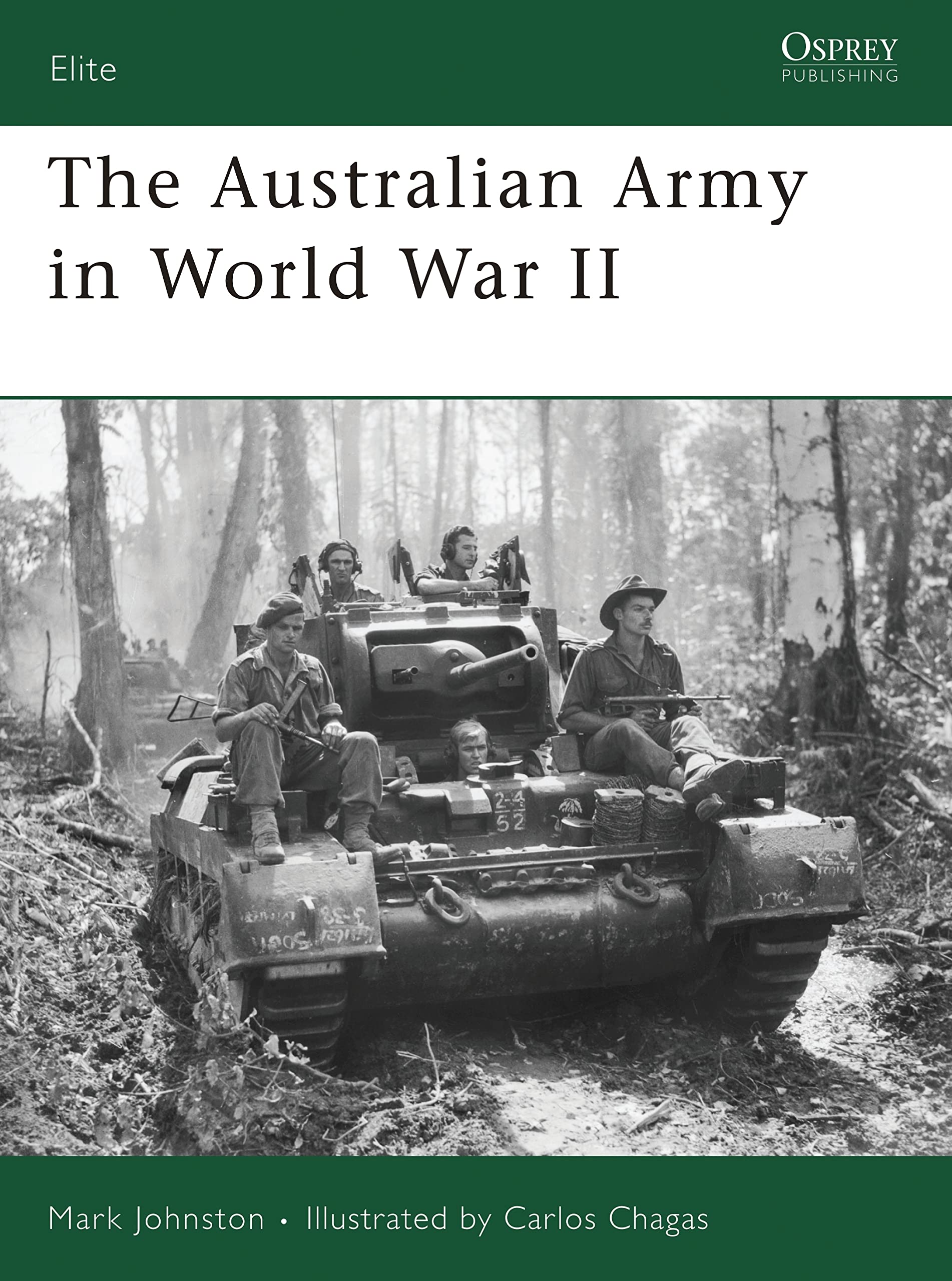 The Australian Army in World War II (Elite)