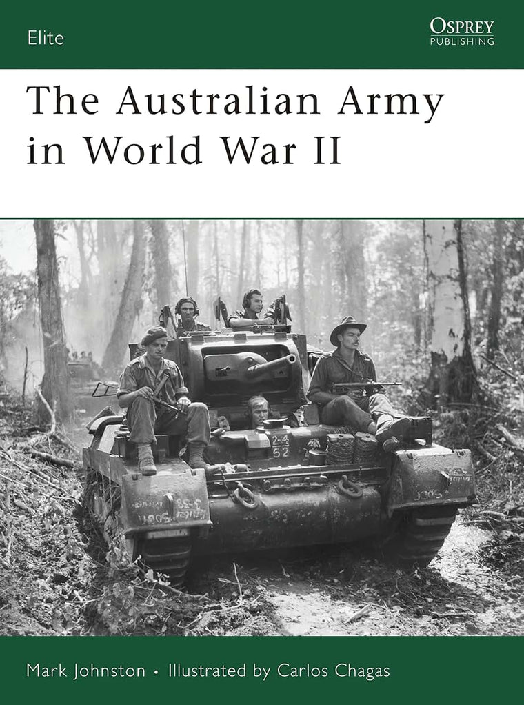 The Australian Army in World War II (Elite)