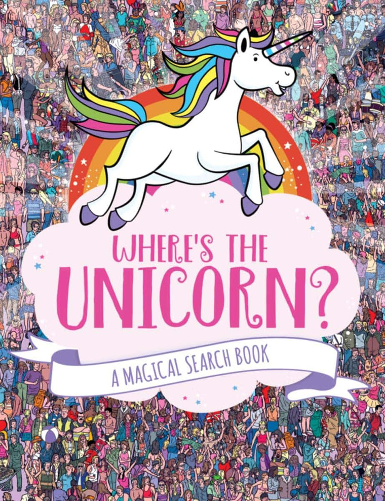 Where's the Unicorn?: A Magical Search Book (A Remarkable Animals Search Book)