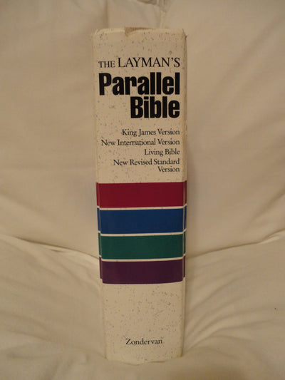 The Layman's Parallel Bible: KJV, NIV, Living Bible, NRSV