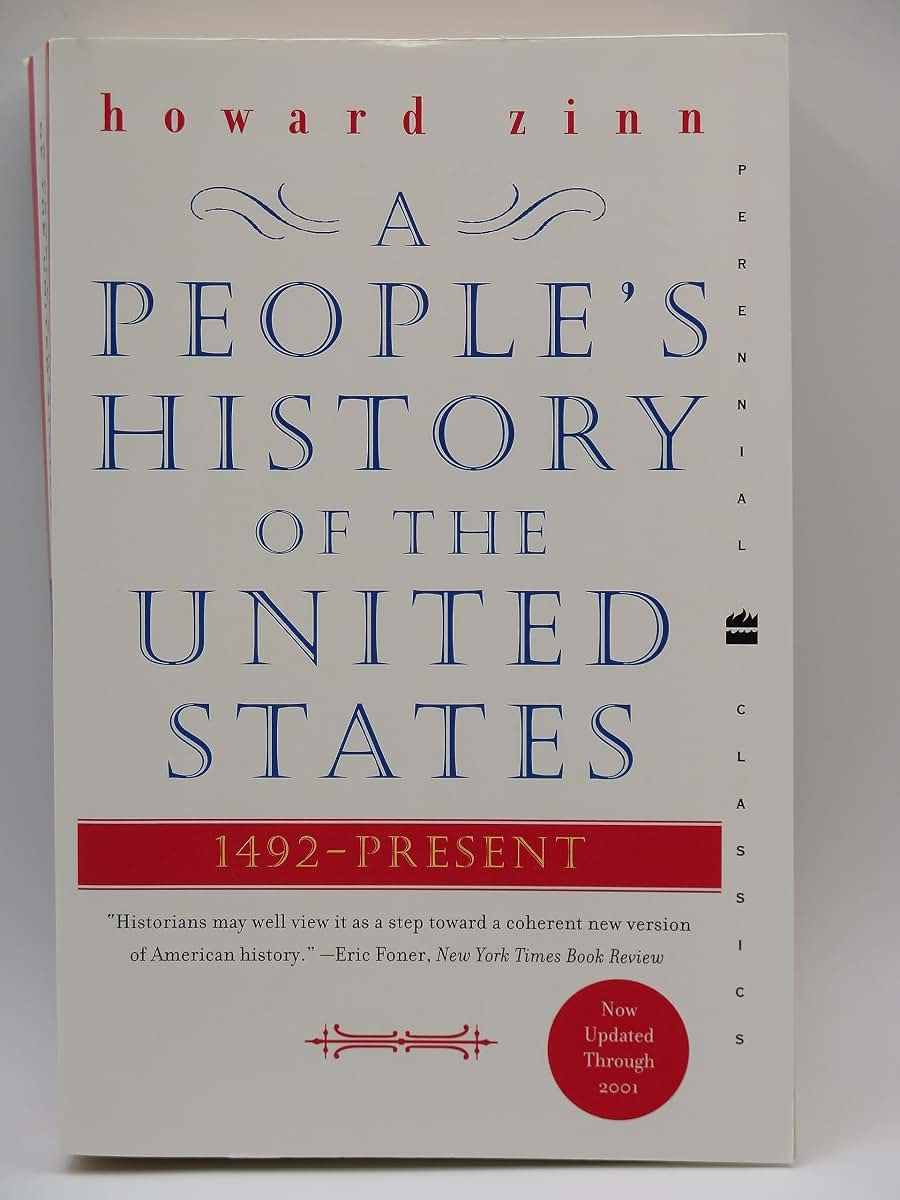 A People's History of the United States: 1492-Present (Perennial Classics)