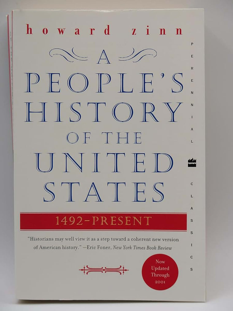 A People's History of the United States: 1492-Present (Perennial Classics)