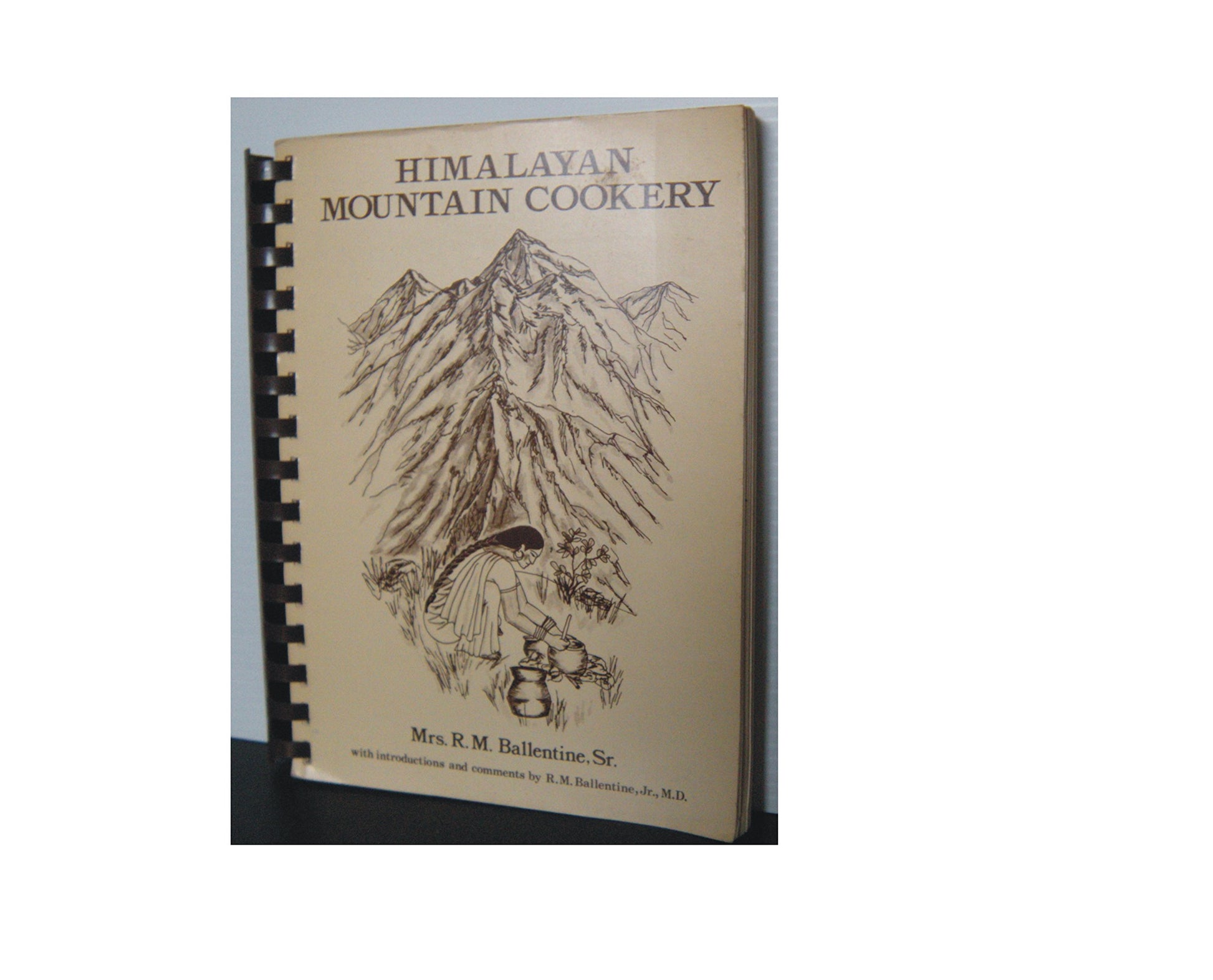 HIMALAYAN MOUNTAIN COOKERY: A Vegetarian Cookbook
