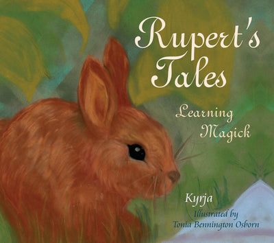Rupert's Tales: Learning Magick: Learning Magick