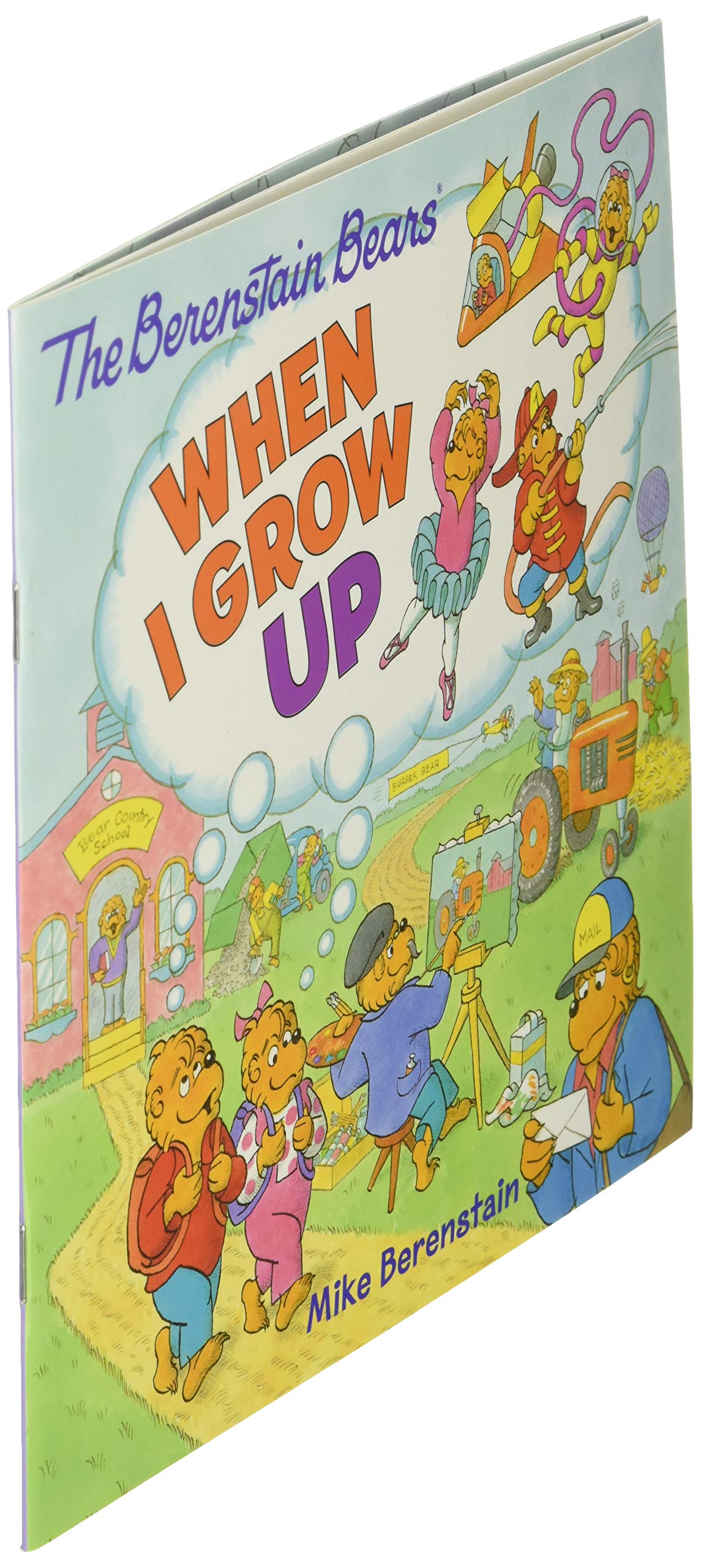 The Berenstain Bears: When I Grow Up
