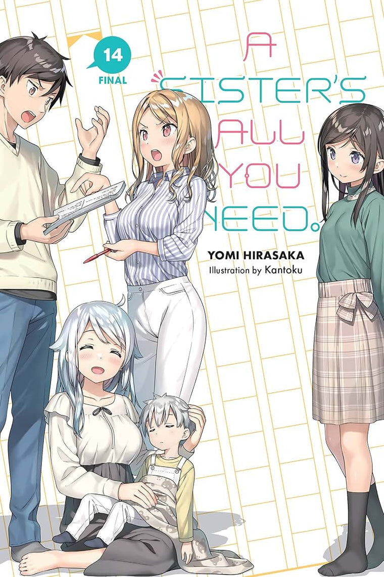 A Sister's All You Need., Vol. 14 (light novel) (Volume 14) (A Sister's All You Need., 14)