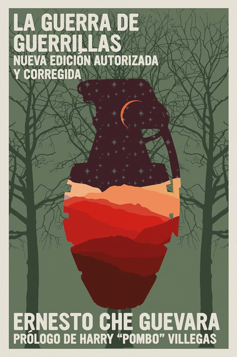 La Guerra de Guerrillas: Nueva edición autorizada y corregida (The Che Guevara Library) (Spanish Edition)