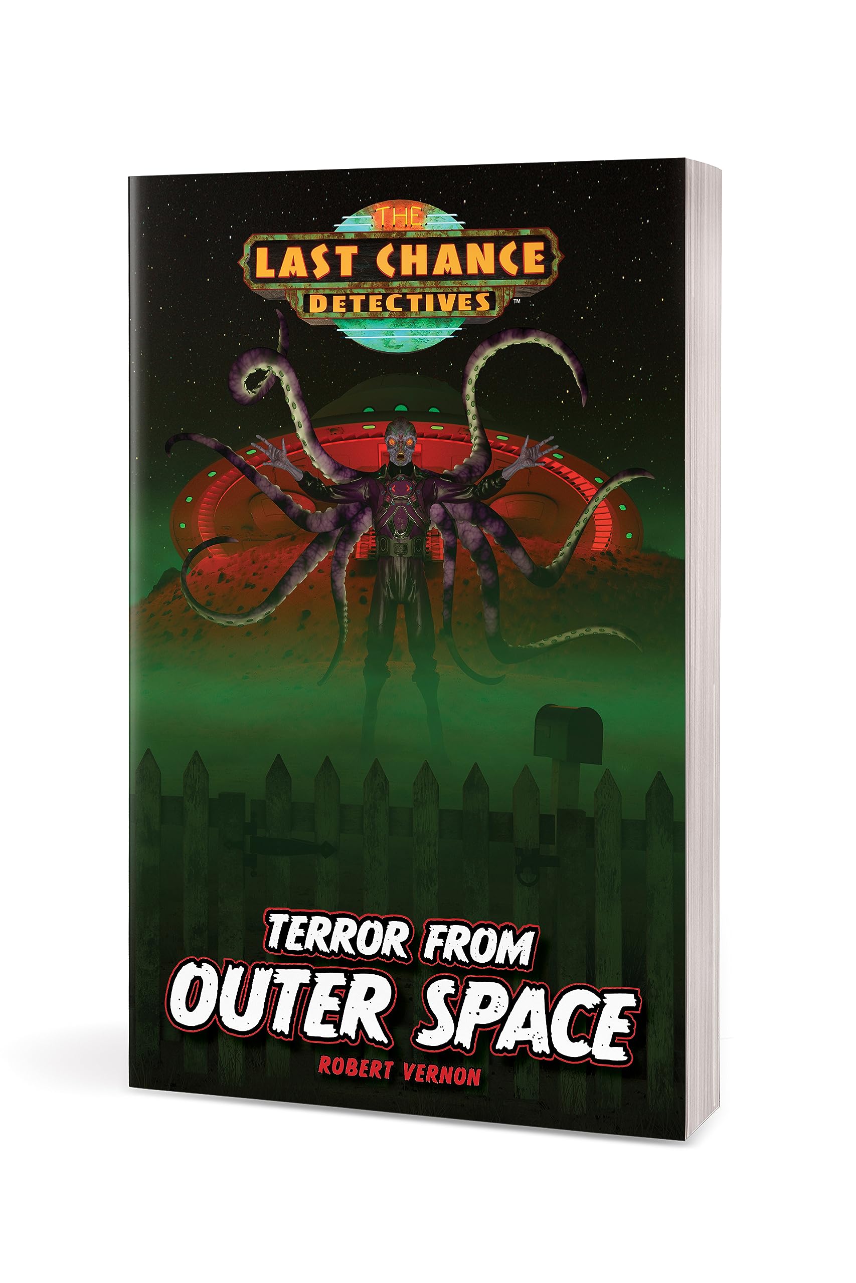 Terror from Outer Space (Last Chance Detectives)