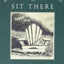 Don't Just Do Something, Sit There: A Mindfulness Retreat with Sylvia Boorstein