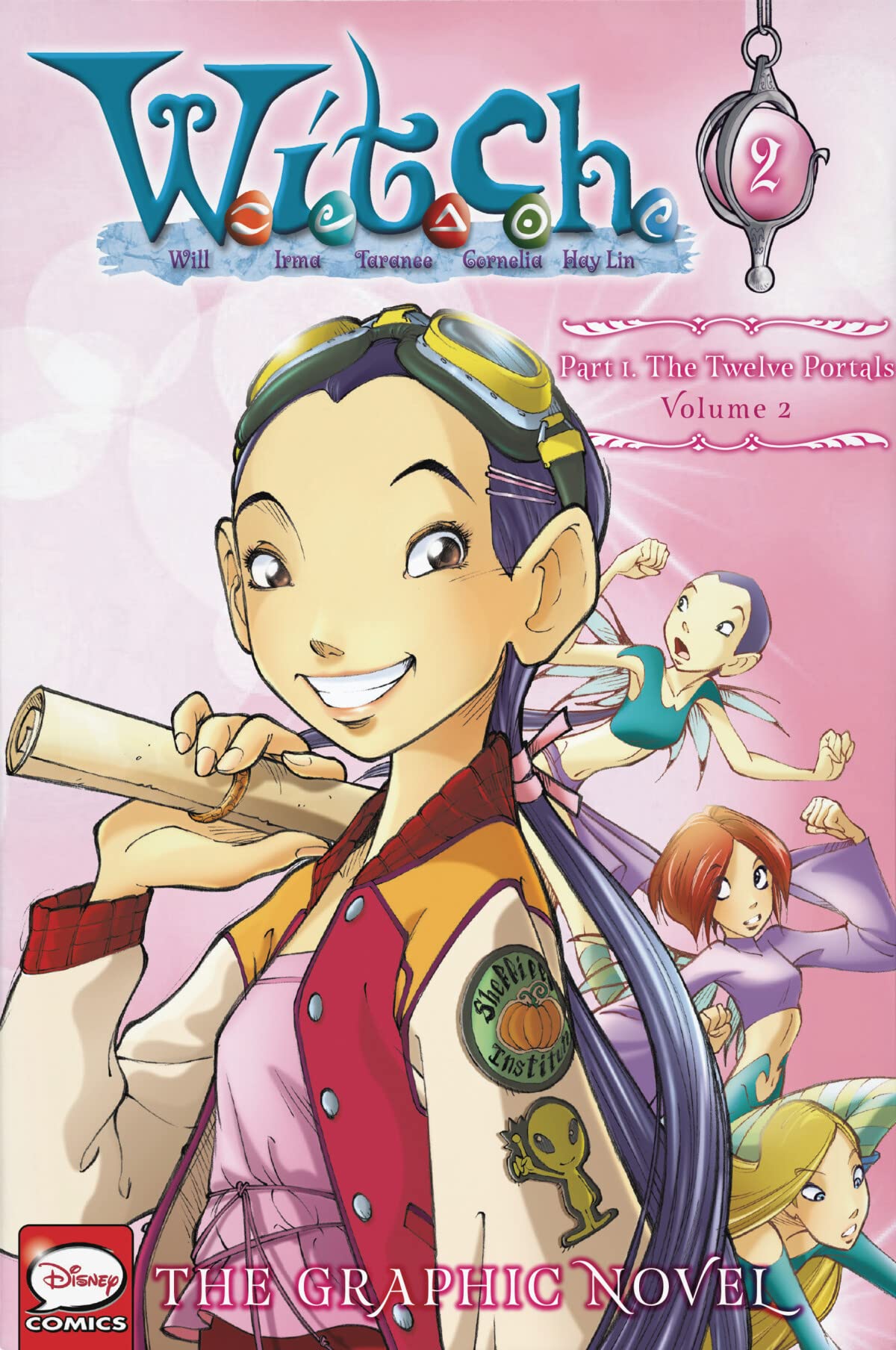 W.I.T.C.H. Part 1, Vol. 2: The Twelve Portals