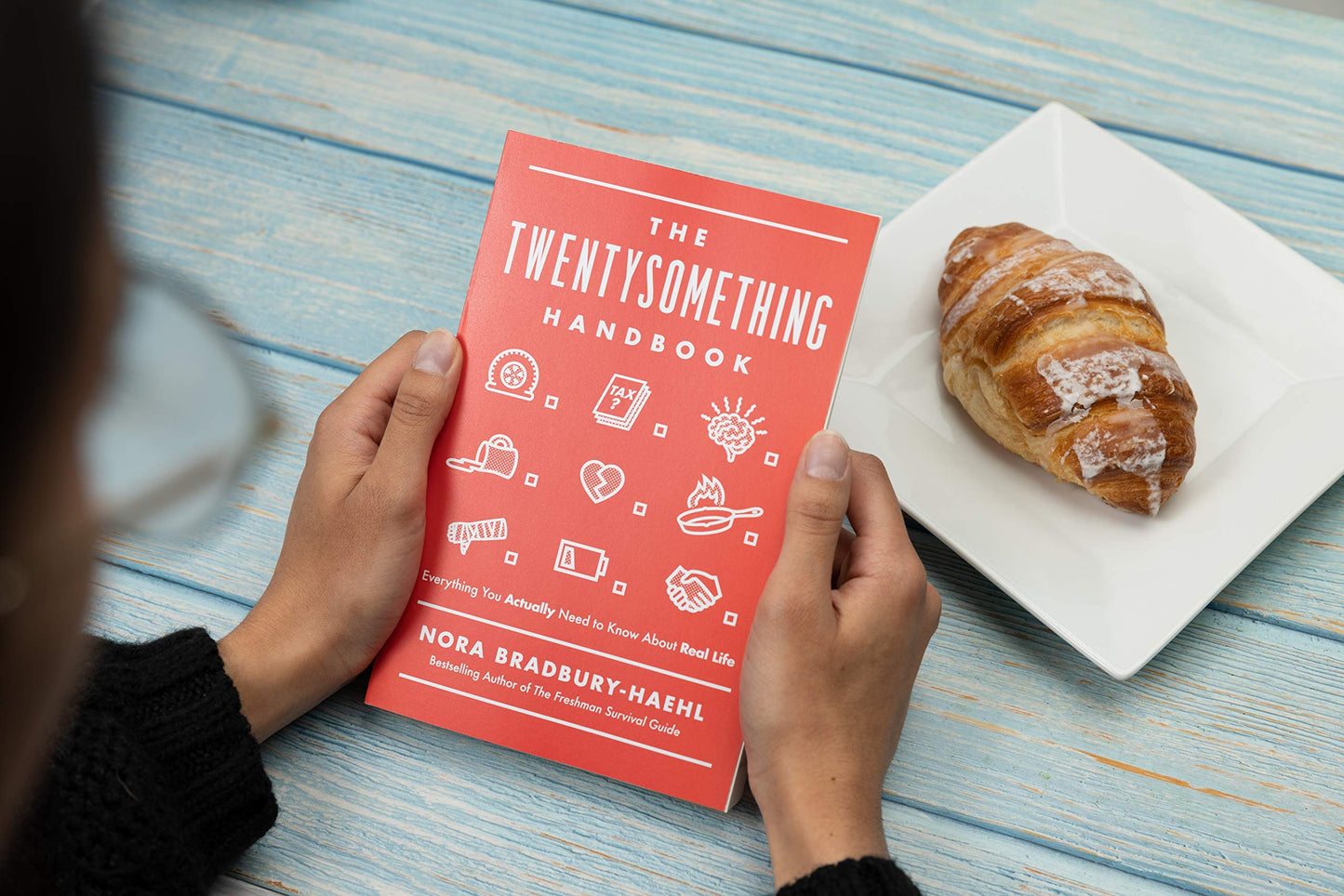 The Twentysomething Handbook: Everything You Actually Need to Know About Real Life - The Perfect Christian Graduation Gift for Celebrate Your Grad
