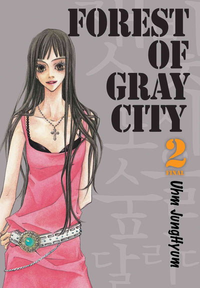 Forest Of Gray City, Vol. 2