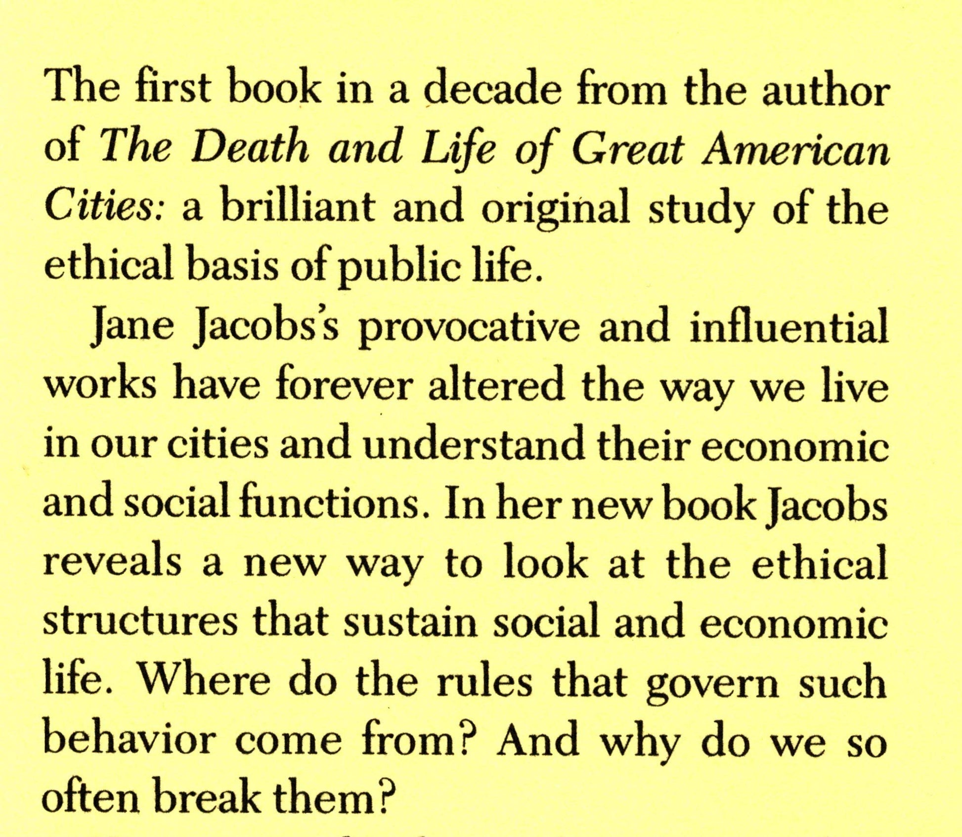 Systems of Survival: A Dialogue on the Moral Foundations of Commerce and Politics