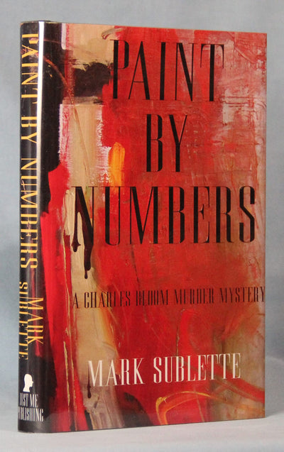Paint By Numbers; a Charles Bloom Murder Mystery