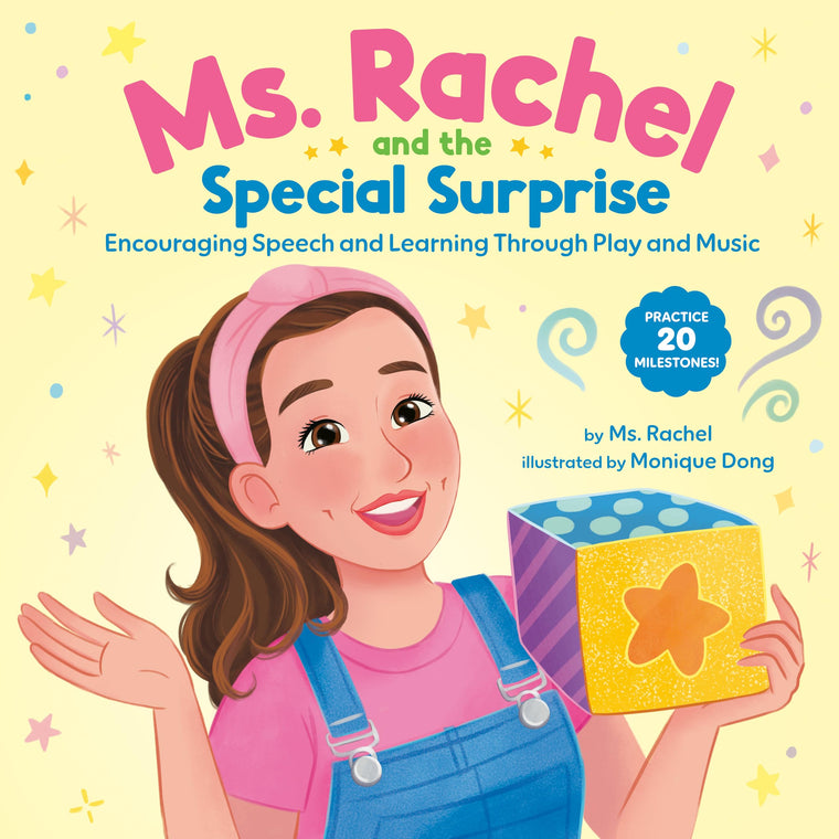 Ms. Rachel and the Special Surprise: Encouraging Speech and Learning Through Play and Music (Books by Ms. Rachel)