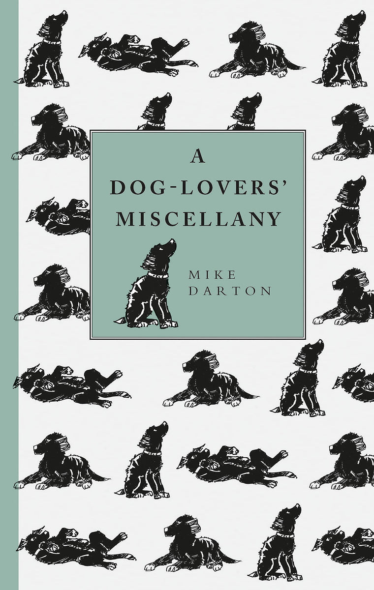 A Dog-Lover's Miscellany