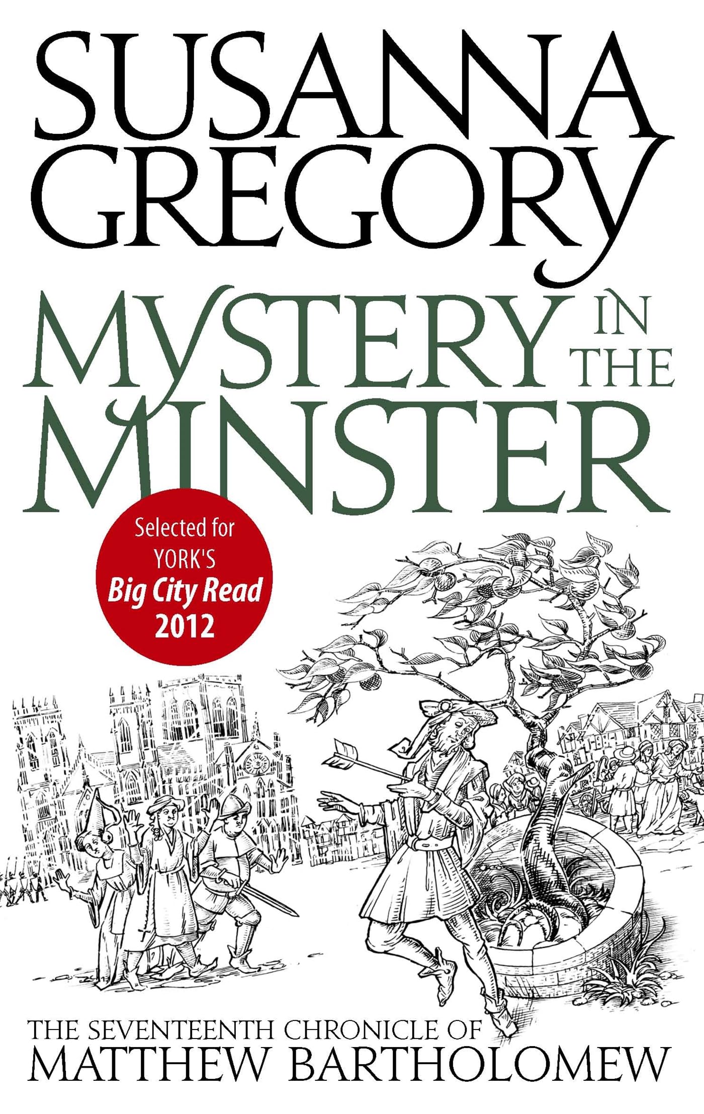 Mystery in the Minster (Matthew Bartholomew Chronicles)