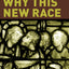 Why This New Race: Ethnic Reasoning in Early Christianity (Gender, Theory, and Religion)