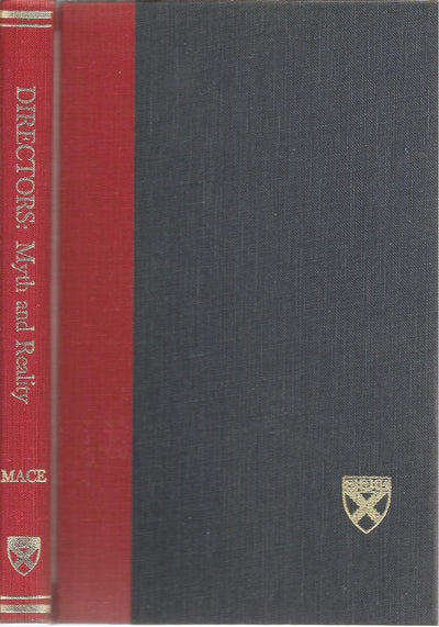 Directors: Myth and Reality (Harvard Business School Publications)