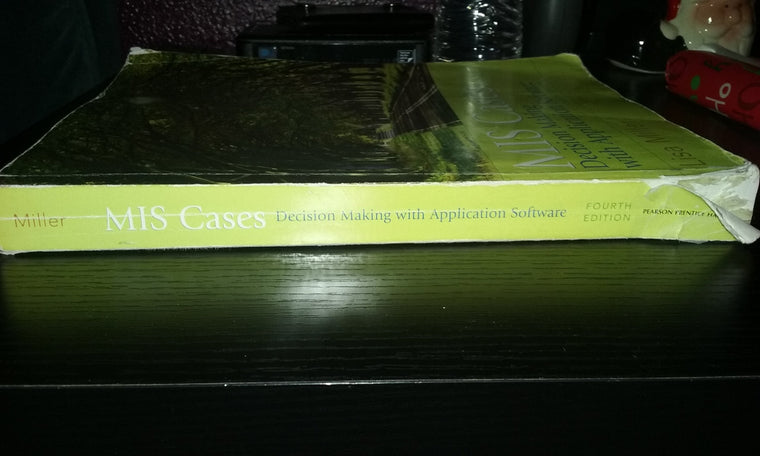 MIS Cases: Decision Making wih Application Software (4th Edition) — back cover
