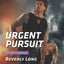 Urgent Pursuit (Return to Ravesville) by Long, Beverly