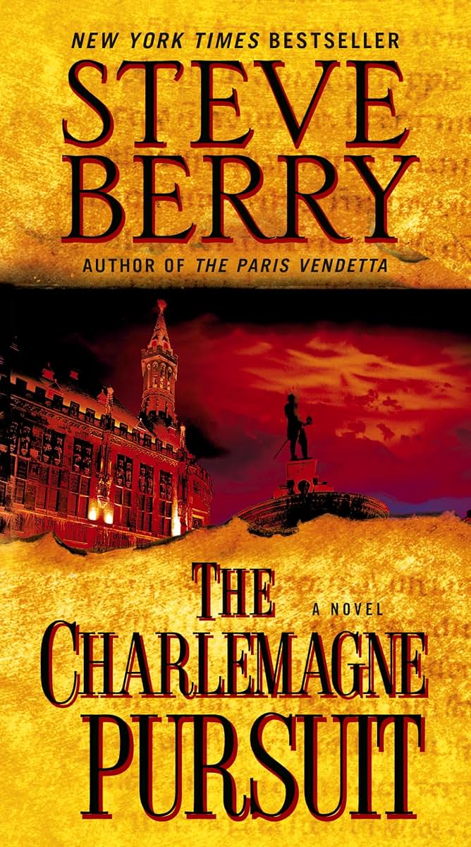The Charlemagne Pursuit: A Novel (Cotton Malone)