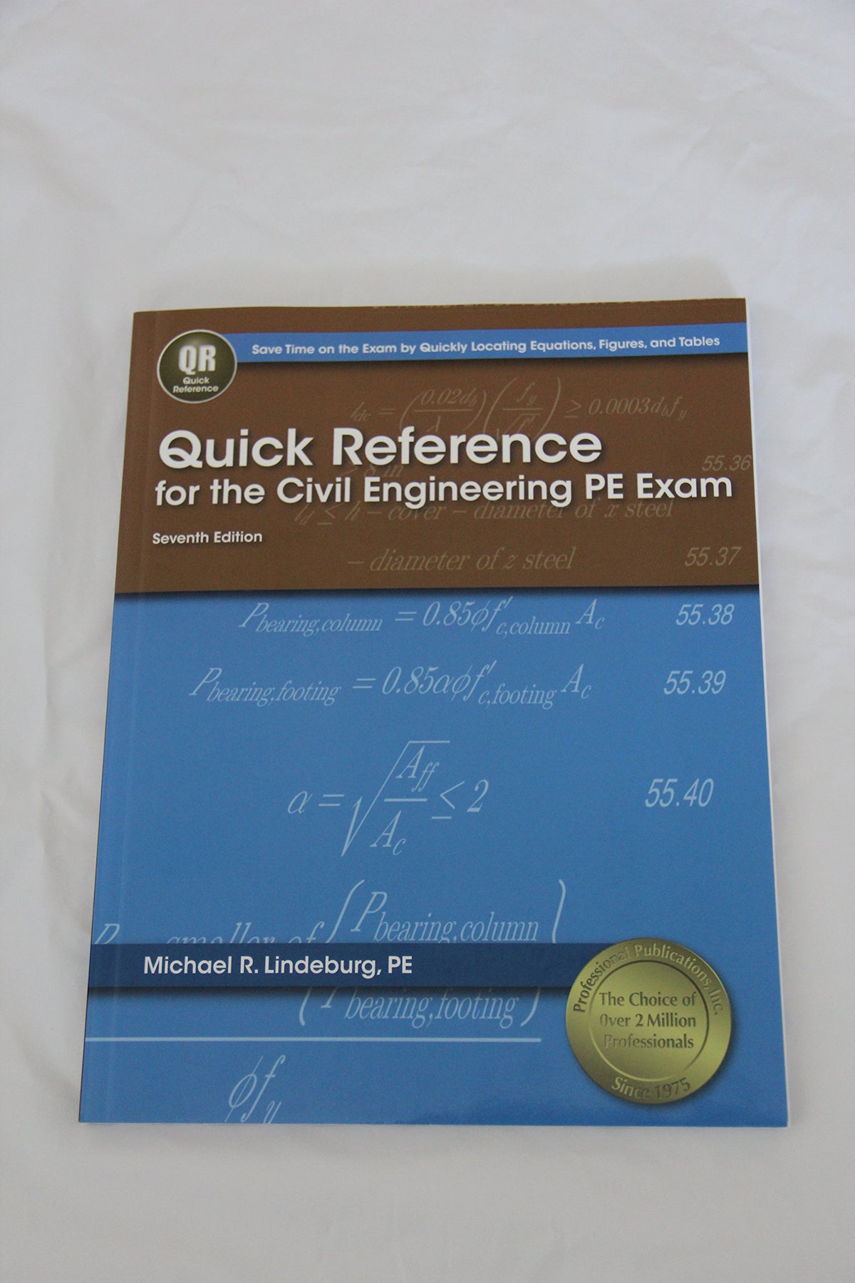 Quick Reference for the Civil Engineering PE Exam