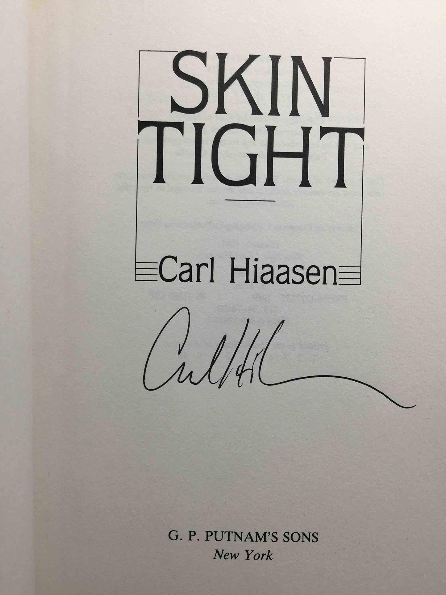 Skin Tight by Hiaasen, Carl