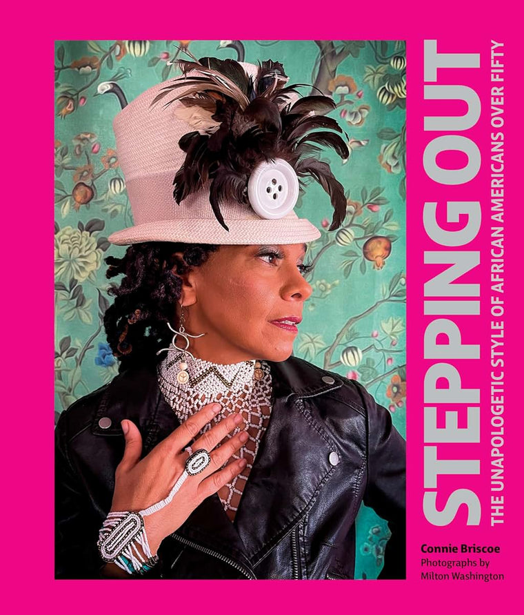 Stepping Out: The Unapologetic Style of African Americans over Fifty